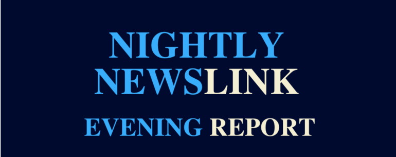 Nightly News Link Evening Report Banner